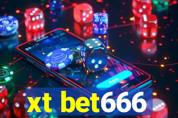 xt bet666